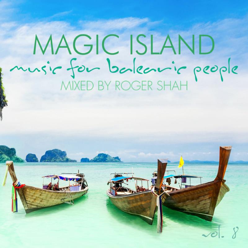 Various Artists: Magic Island Vol.8 (Mixed By Roger Shah)