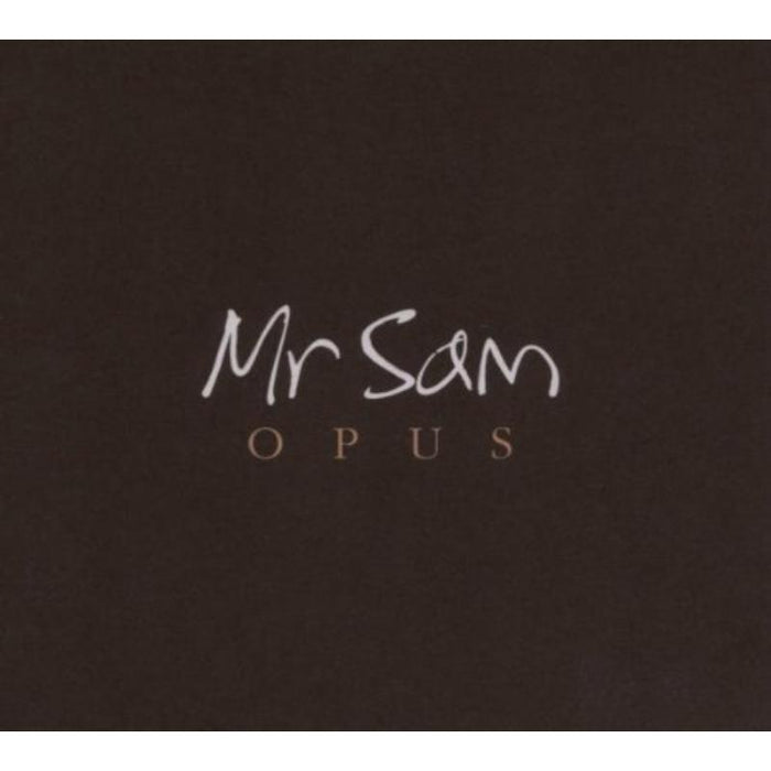 Mr Sam: Opus