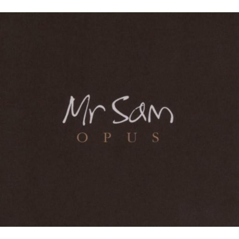 Mr Sam: Opus