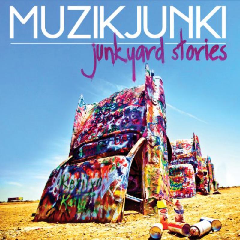Muzikjunki: Junkyard Stories
