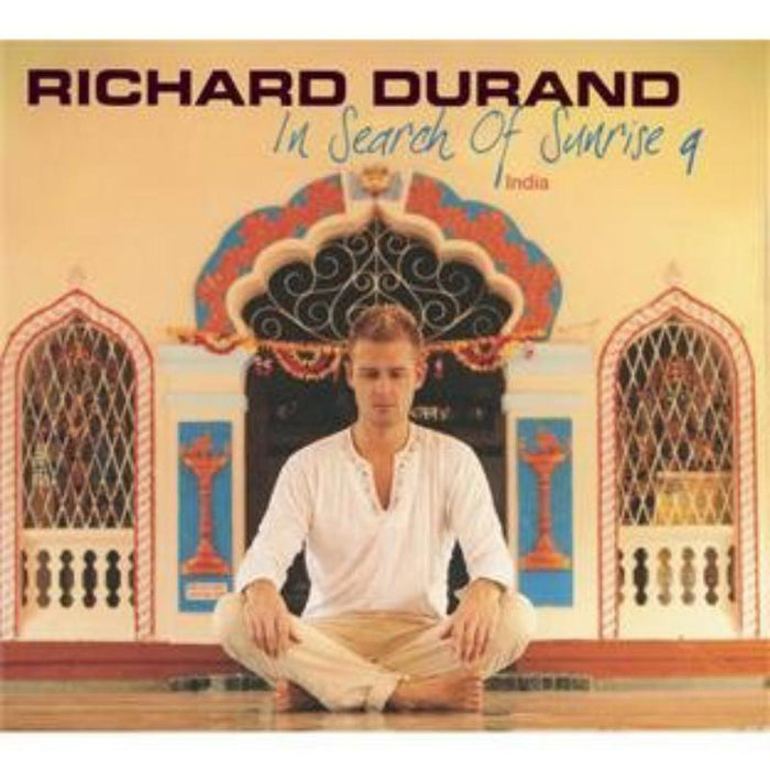 Richard Durand: In Search Of Sunrise 9: India
