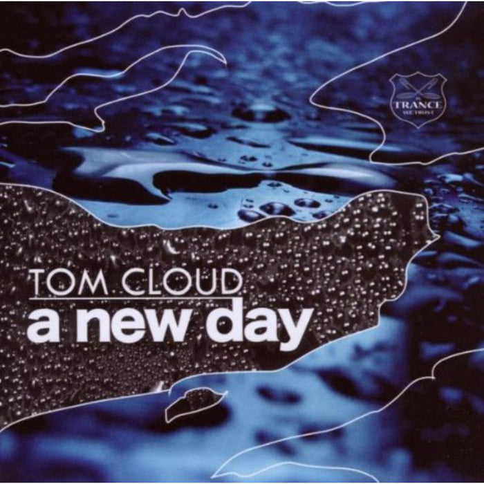Tom Cloud: A New Day