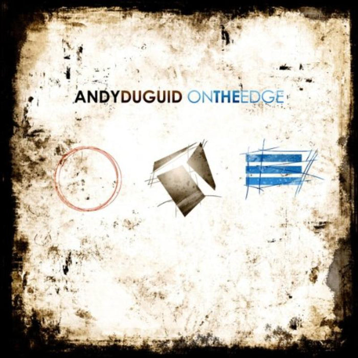 Andy Duguid: On The Edge