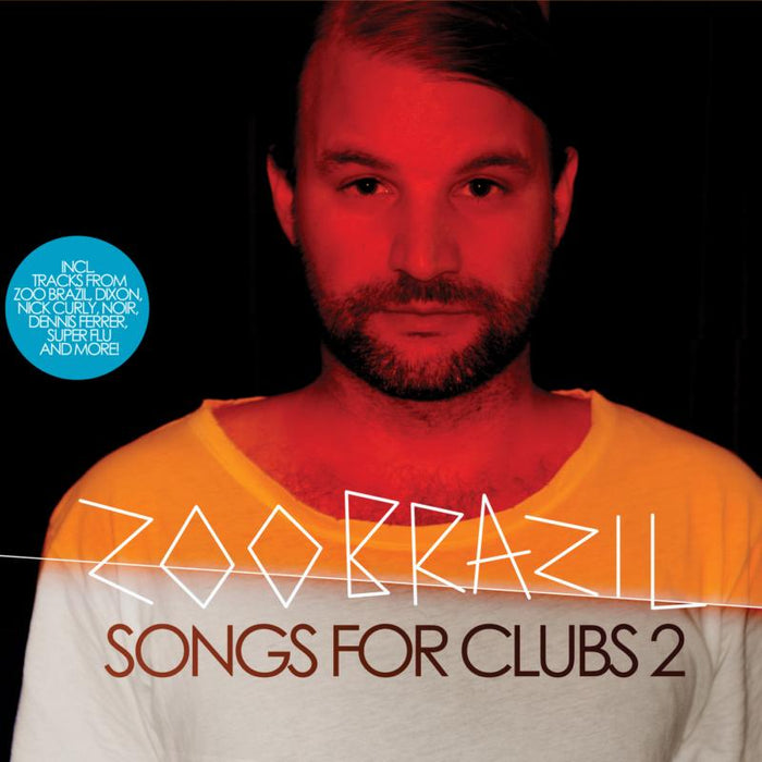 Zoo Brazil: Songs For Clubs 2