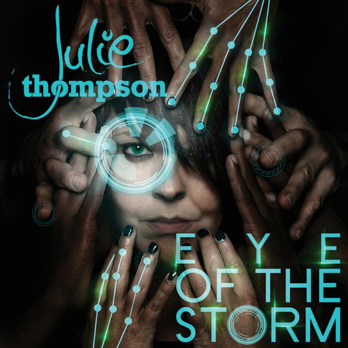 Julie Thompson: Eye Of The Storm