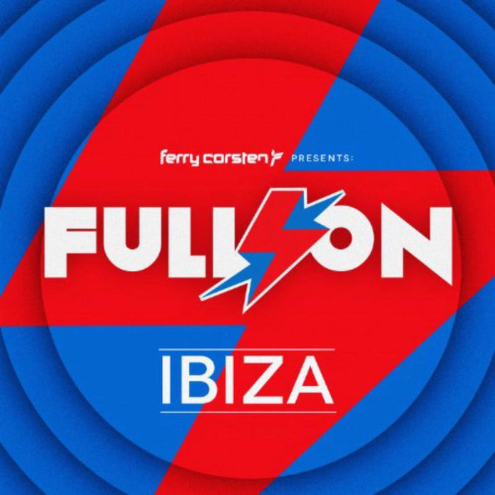 Ferry Corsten: Ferry Corsten Presents Full On Ibiza