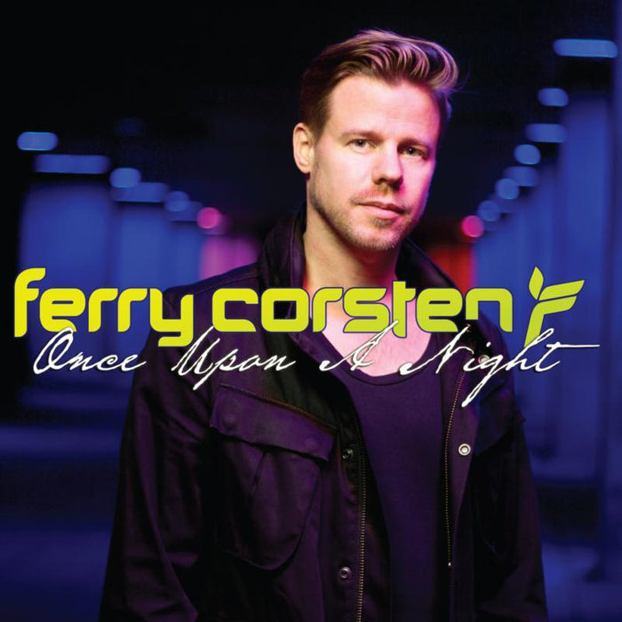 Ferry Corsten: Once Upon A Night 4