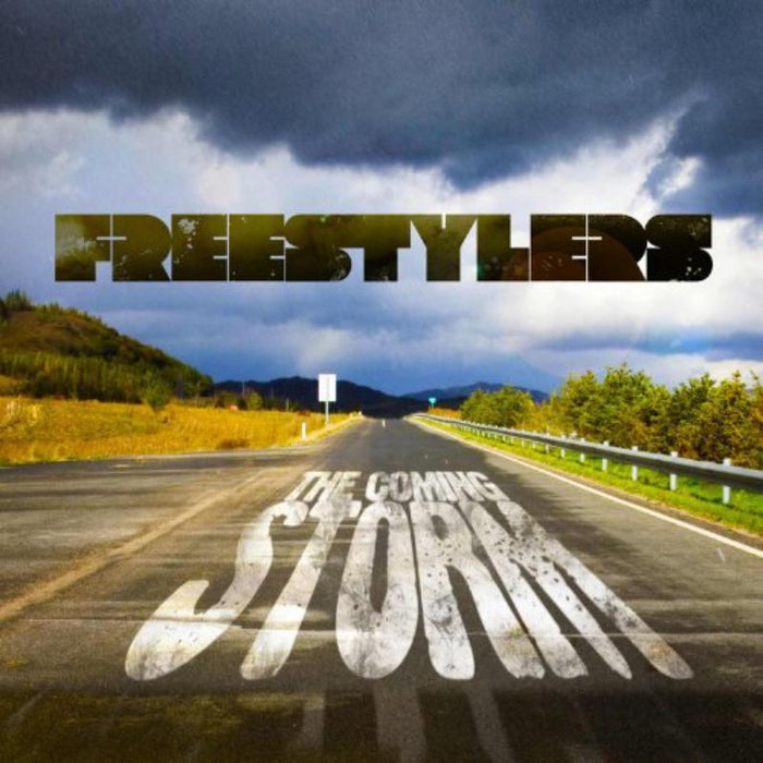 The Freestylers: The Coming Storm