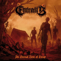 Entrails: An Eternal Time Of Decay
