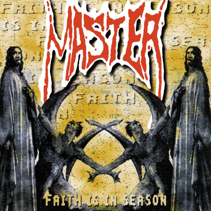 Master: Faith Is In Season