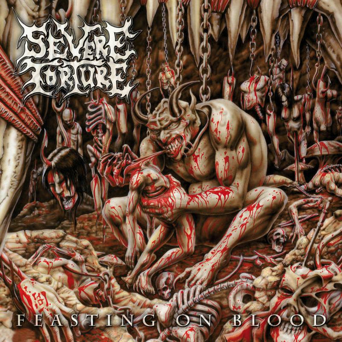 Severe Torture: Feasting On Blood (Splatter Vinyl)