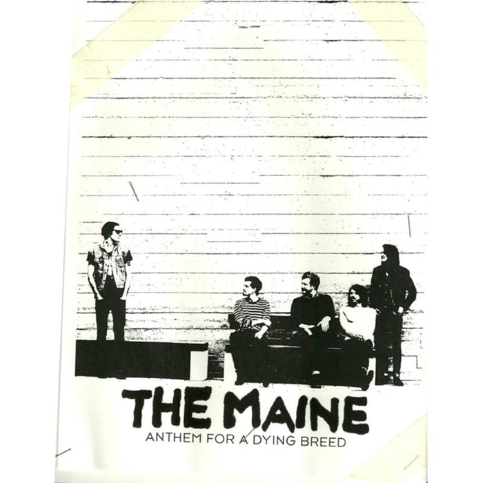 The Maine: Anthem For A Dying Breed