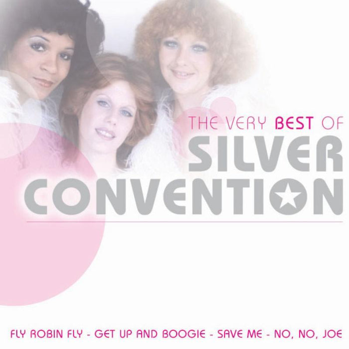 Silver Convention: The Very Best Of Silver Convention