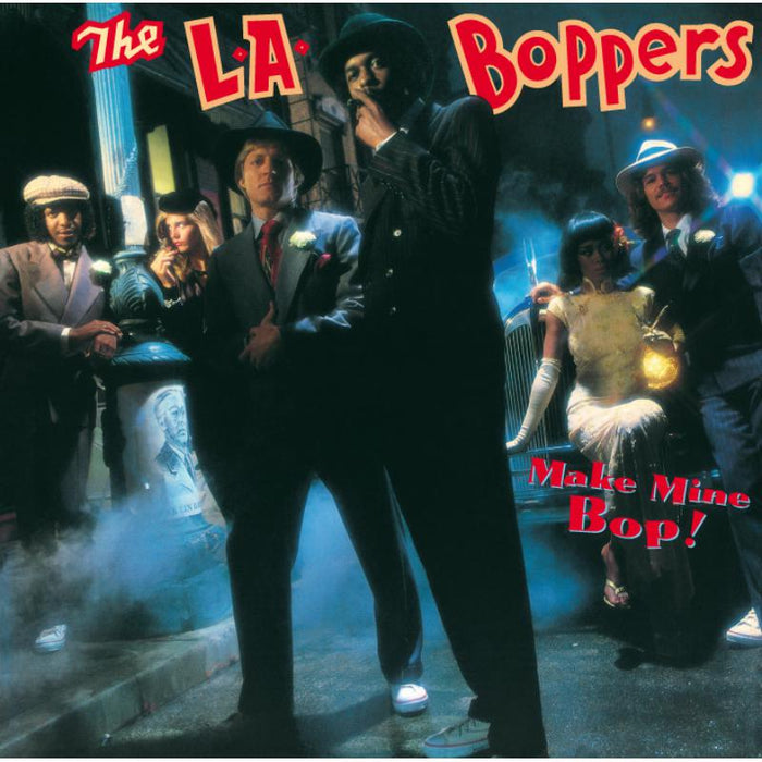 L.A. Boppers: Make Mine Bop! CD