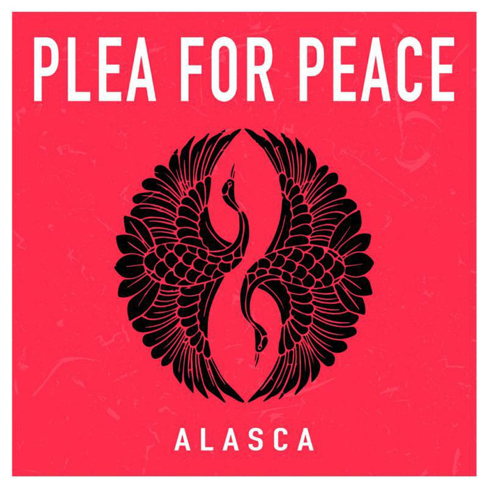 AlascA: Plea For Peace