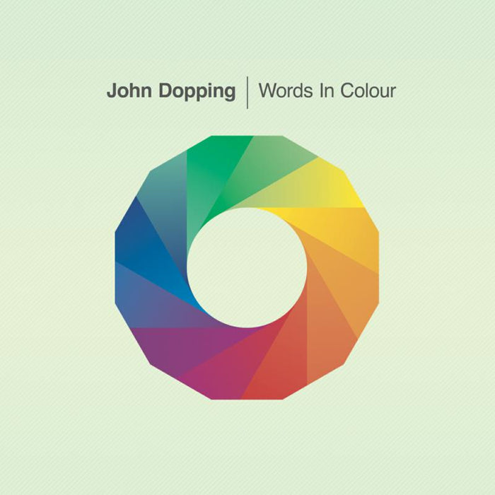 John Dopping: Words In Colour