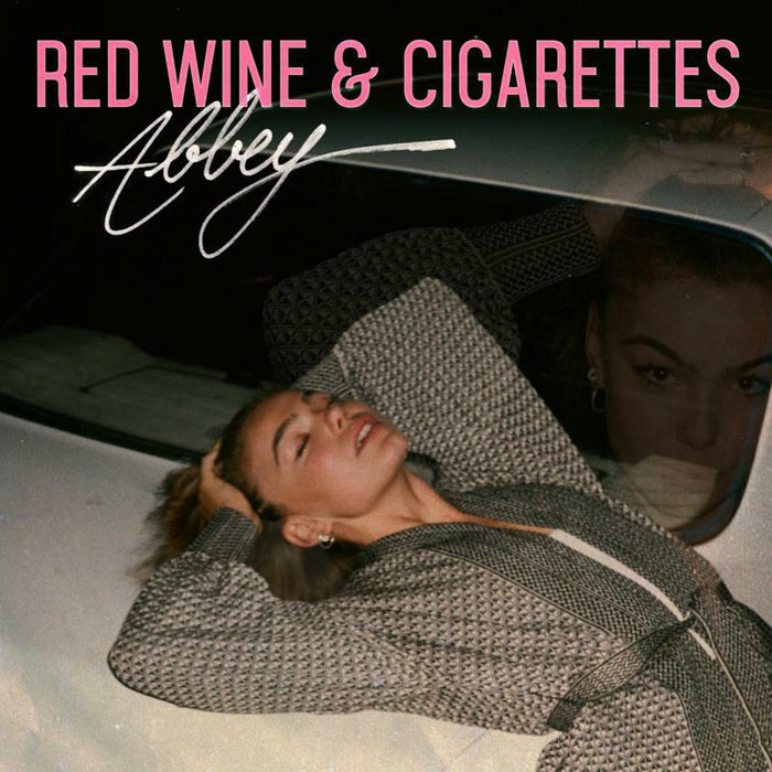 Abbey: Red Wine & Cigarettes