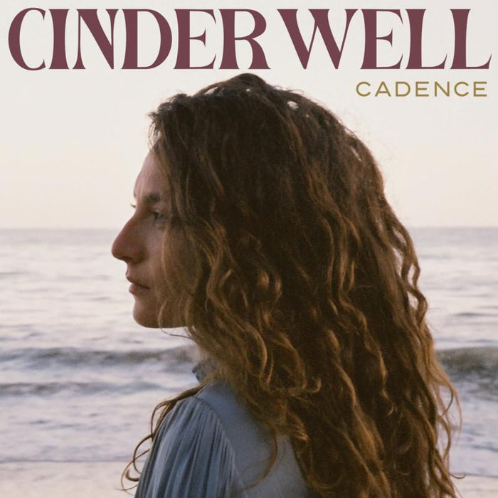 Cinder Well: Cadence