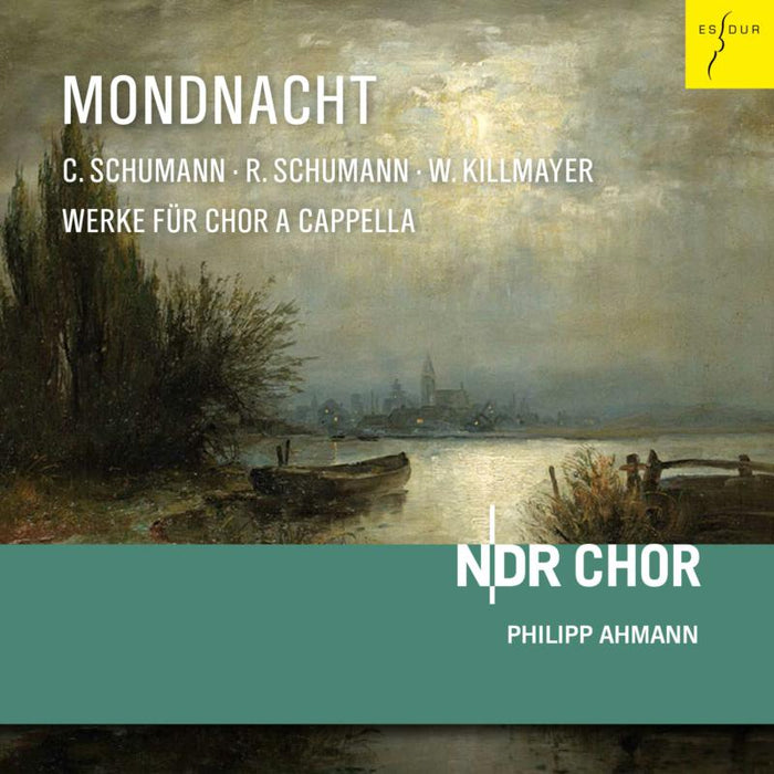 Mondnacht (Moonlit Night) Works For Choir A Cappella