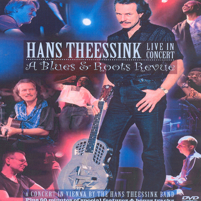 Hans Theessink: Live In Concert: A Blues & Roots Revue