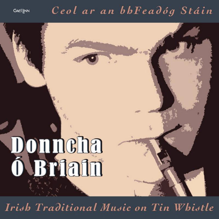 Donncha ? Briain Irish Traditional Airs on Tin Whistle CD