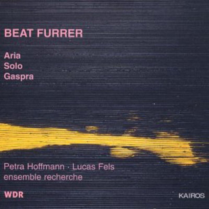 Hoffmann/Fels/Ensemble Recherche: Aria, Solo, Gaspra