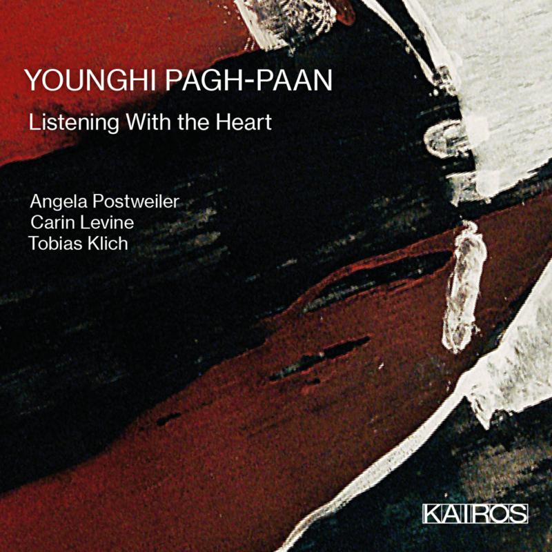 Angela Postweiler; Tobias Klich; Carin Levine: Younghi Pagh-Paan: Listening  With the Heart
