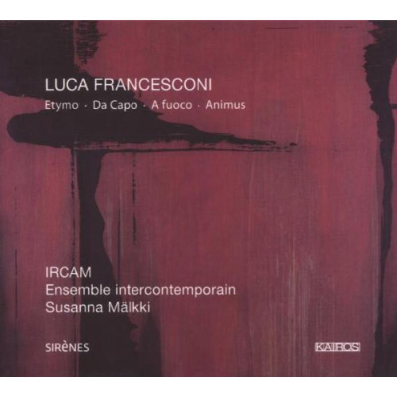 Hannigan/Marquez/Sluchin/IRCAM/Ensemble Intercont.: Etymo