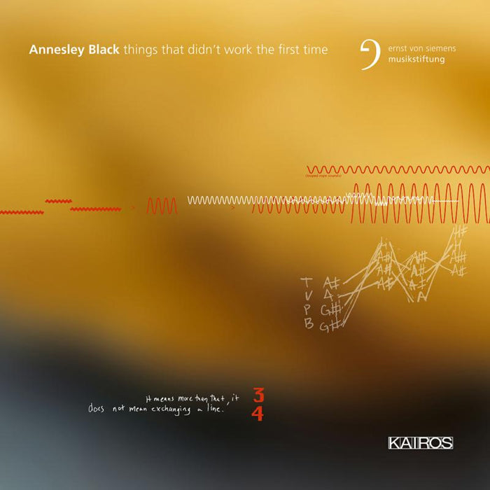 Various; Quasar Saxophone Quartet: Annesley Black: Things That Didn't Work The First Time