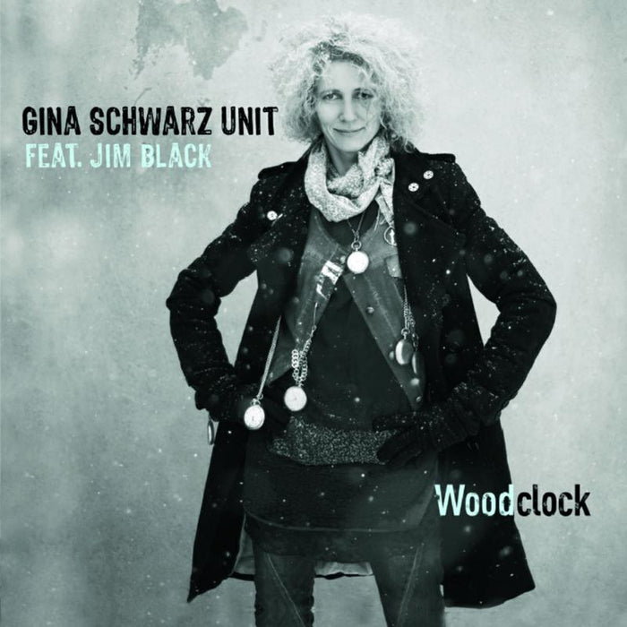 Gina Schwarz Unit Feat. Jim Black: Woodclock