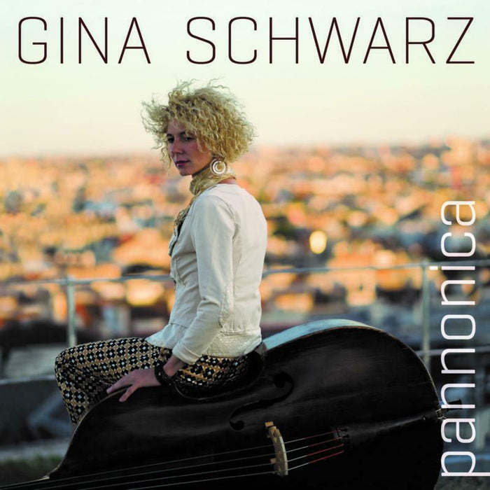 Gina Schwarz: Pannonica (2CD)