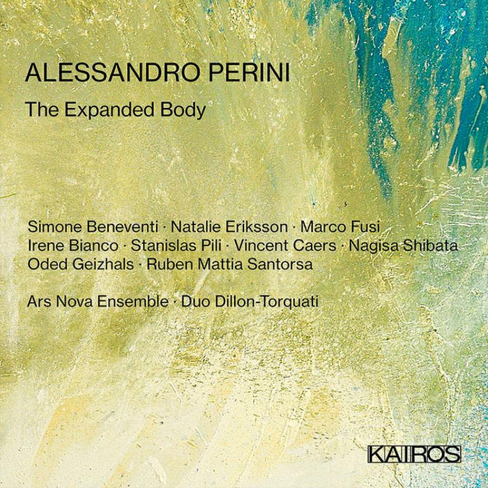 Simone Beneventi; Natalie Eriksson, Marco Fusi: Alessandro Perini: The Expanded Body