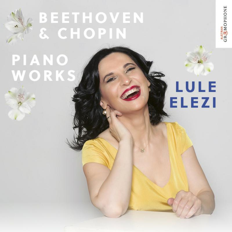 Lule Elezi: Beethoven & Chopin: Piano Works