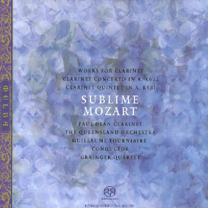 Paul Dean: Sublime Mozart: Works for Clarinet