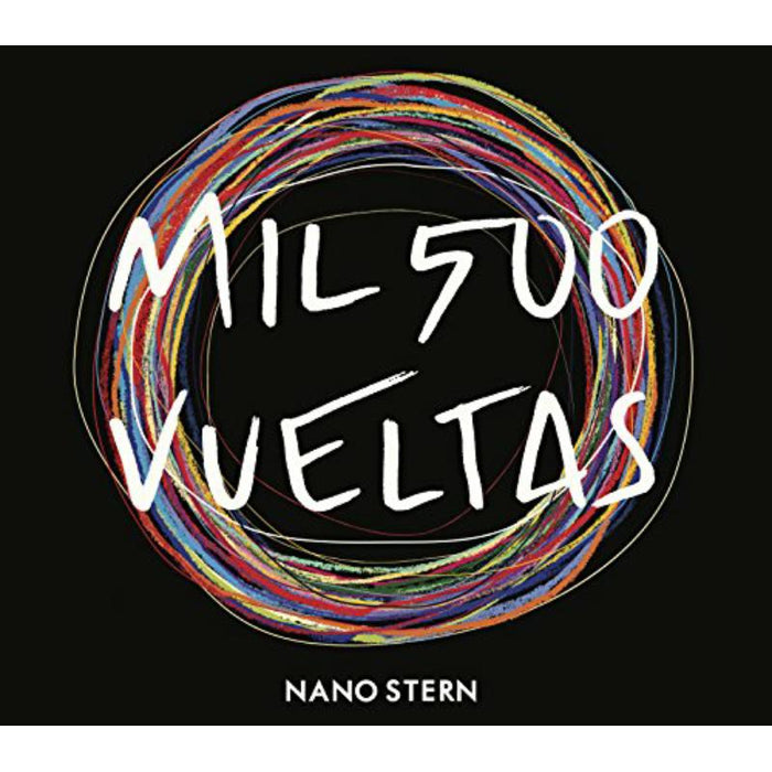 Nano Stern: Mil500 Vueltas