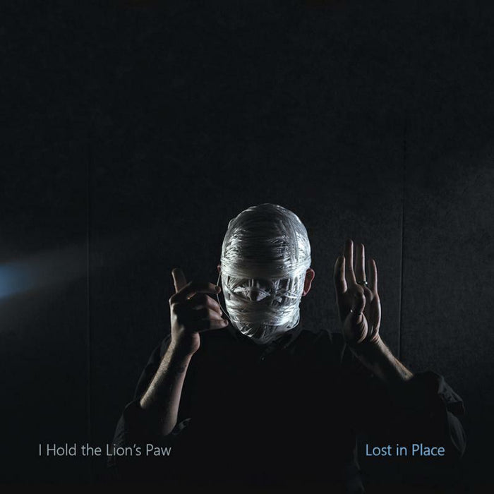 I Hold The Lion's Paw: Lost In Place
