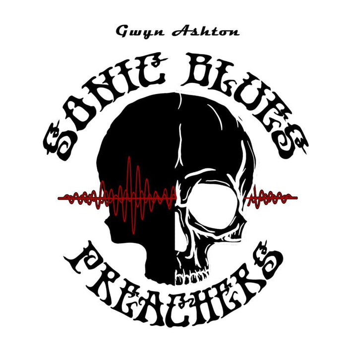 Gwyn Ashton: Sonic Blues Preachers