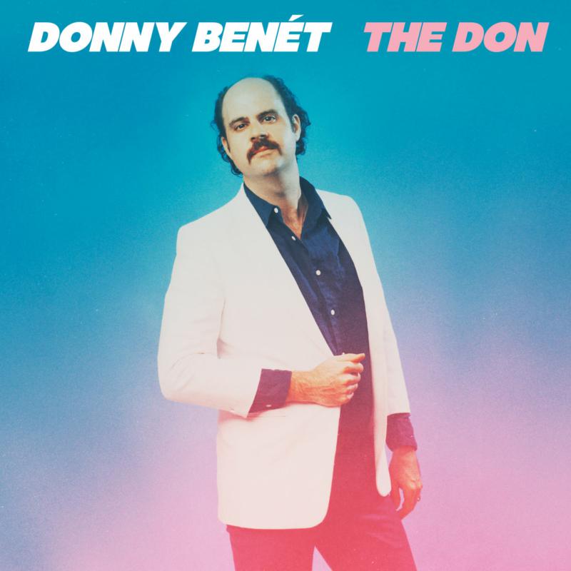 Donny Benet_x0000_: The Don_x0000_ LP