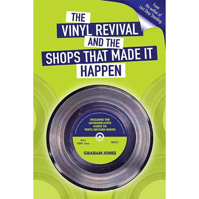 Graham Jones: The Vinyl Revival And The Shops That Made It Happen