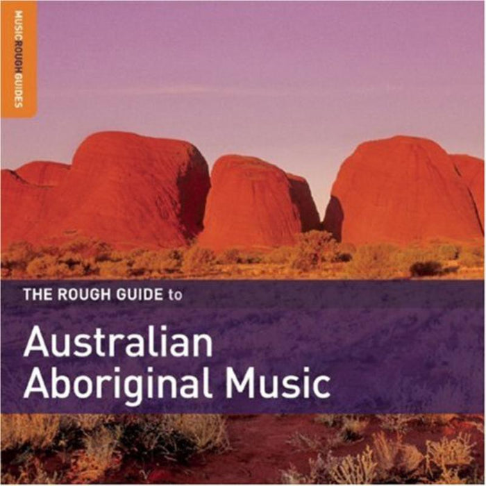 Various Artists: Rough Guide To Australian Aboriginal Music