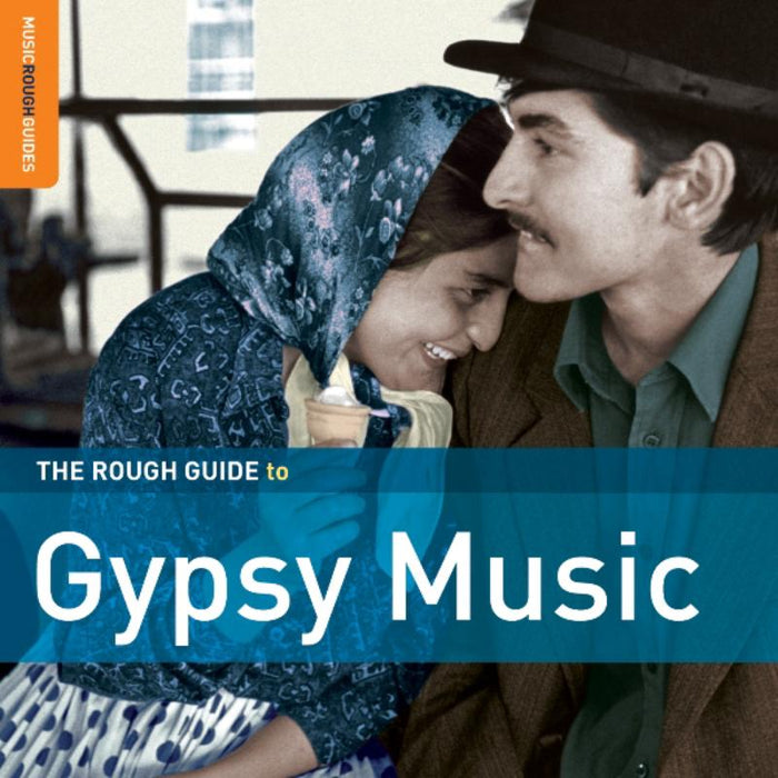 Various Artists: The Rough Guide To Gypsy Music