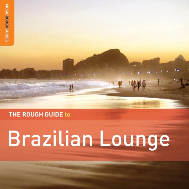 Various Artists: Rough Guide To Brazil Lounge