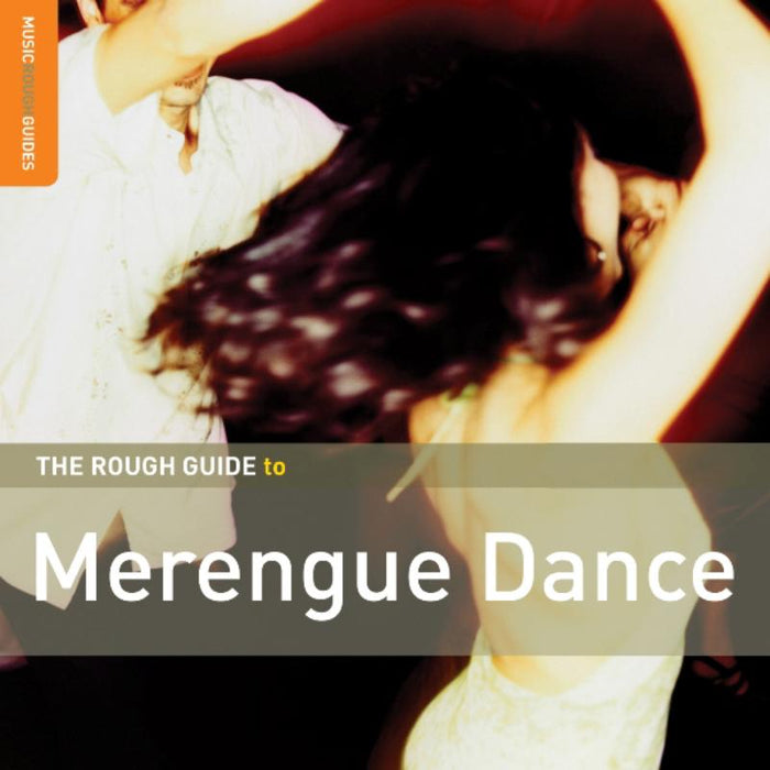 Various Artists: The Rough Guide to Merengue Dance