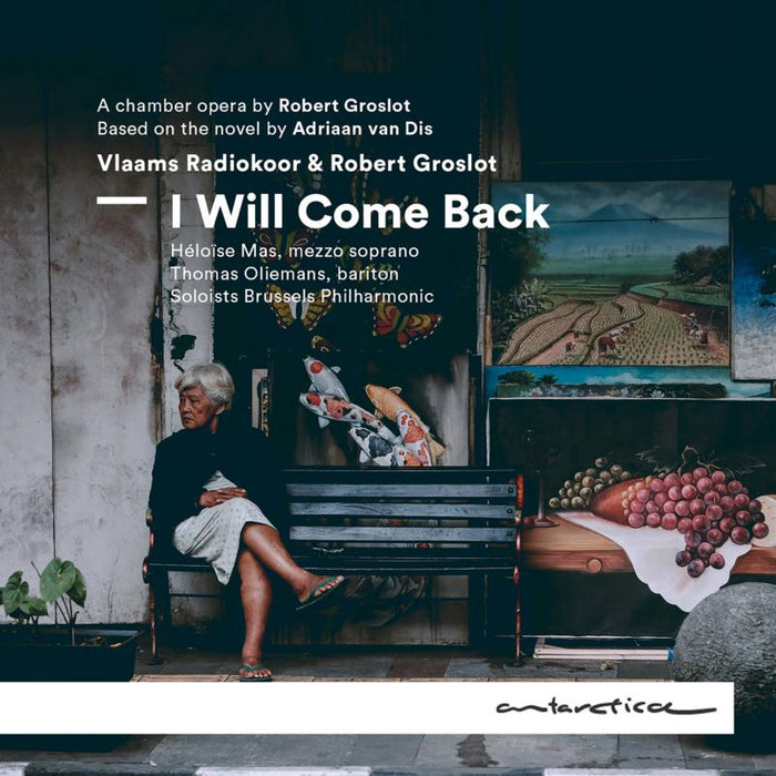 Vlaams Radiokoor & Robert Groslot: I Will Come Back