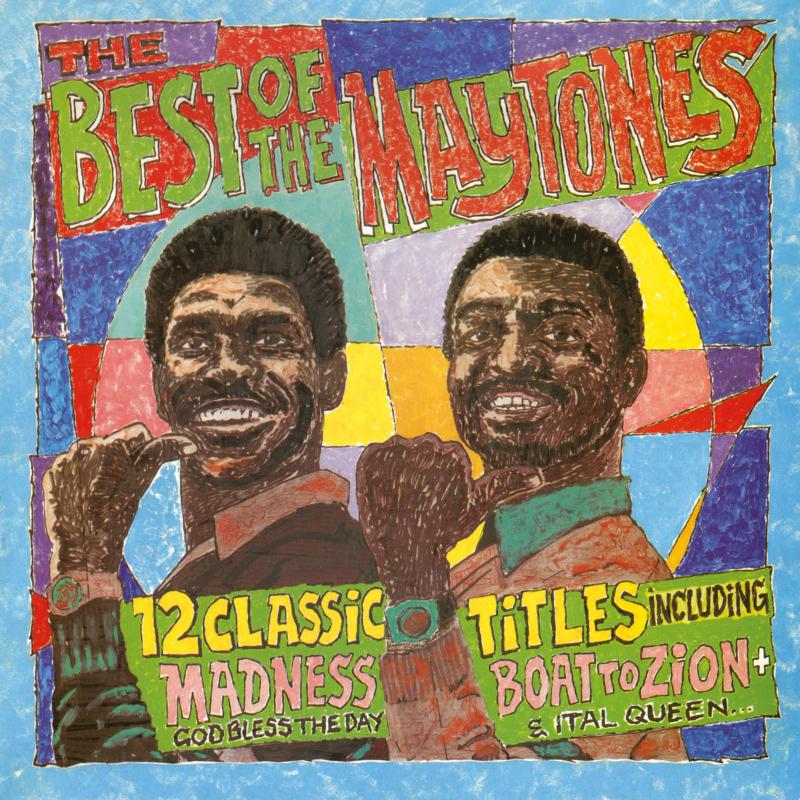 Mighty Maytones: Madness – Proper Music