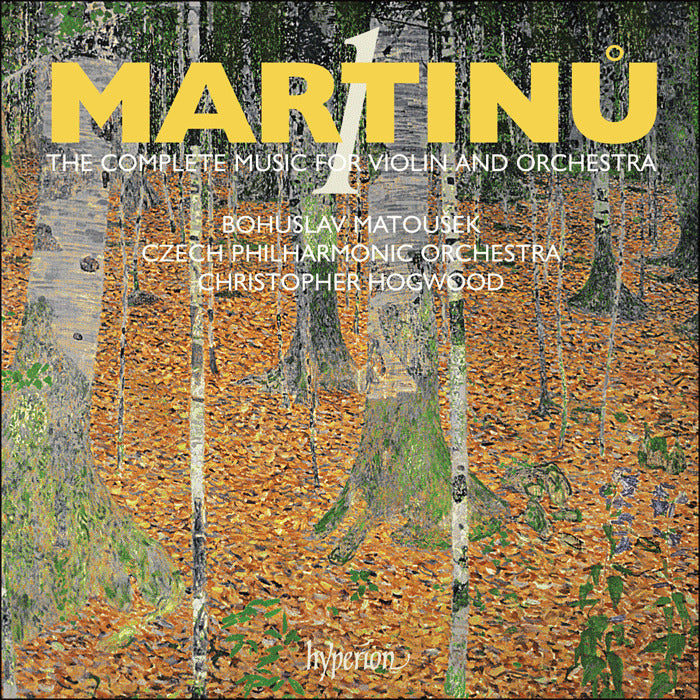 Christopher Hogwood: Czech Philharmonic Orchestra: Martinu: The complete music for violin and orchestra