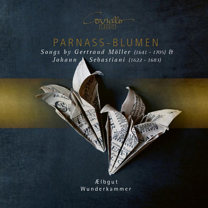 Aelbgut; Wunderkammer: Parnass-Blumen: Songs by Moller & Sebastini