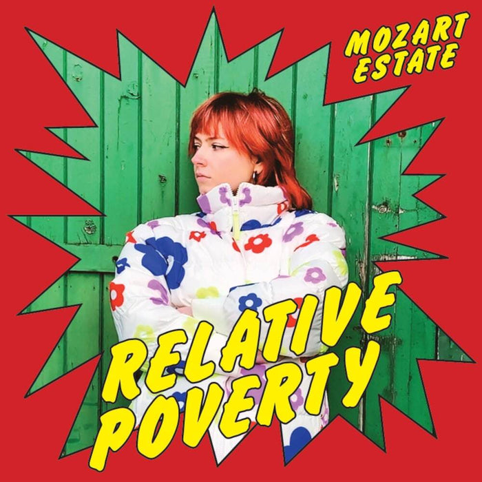 Mozart Estate: Relative Poverty/Record Store Day