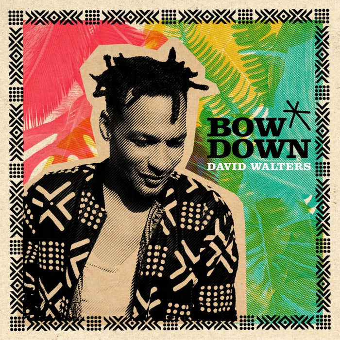 David Walters: Bow Down EP
