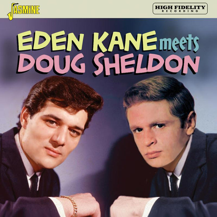 Eden Kane & Doug Sheldon: Eden Kane Meets Doug Sheldon
